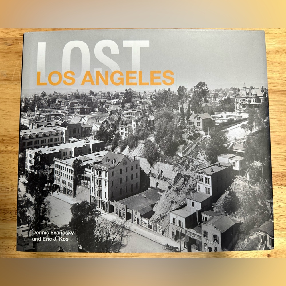 Lost Los Angeles Coffee Table Book